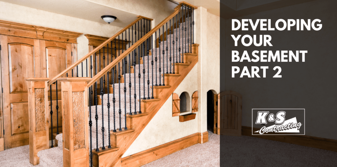 Stairs coming down into the basement word Developing your Basement part 2